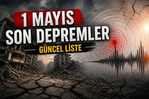 Son dakika deprem mi oldu, nerede, kaç şiddetinde? 1 Mayıs Türkiye son depremler listesi verileri