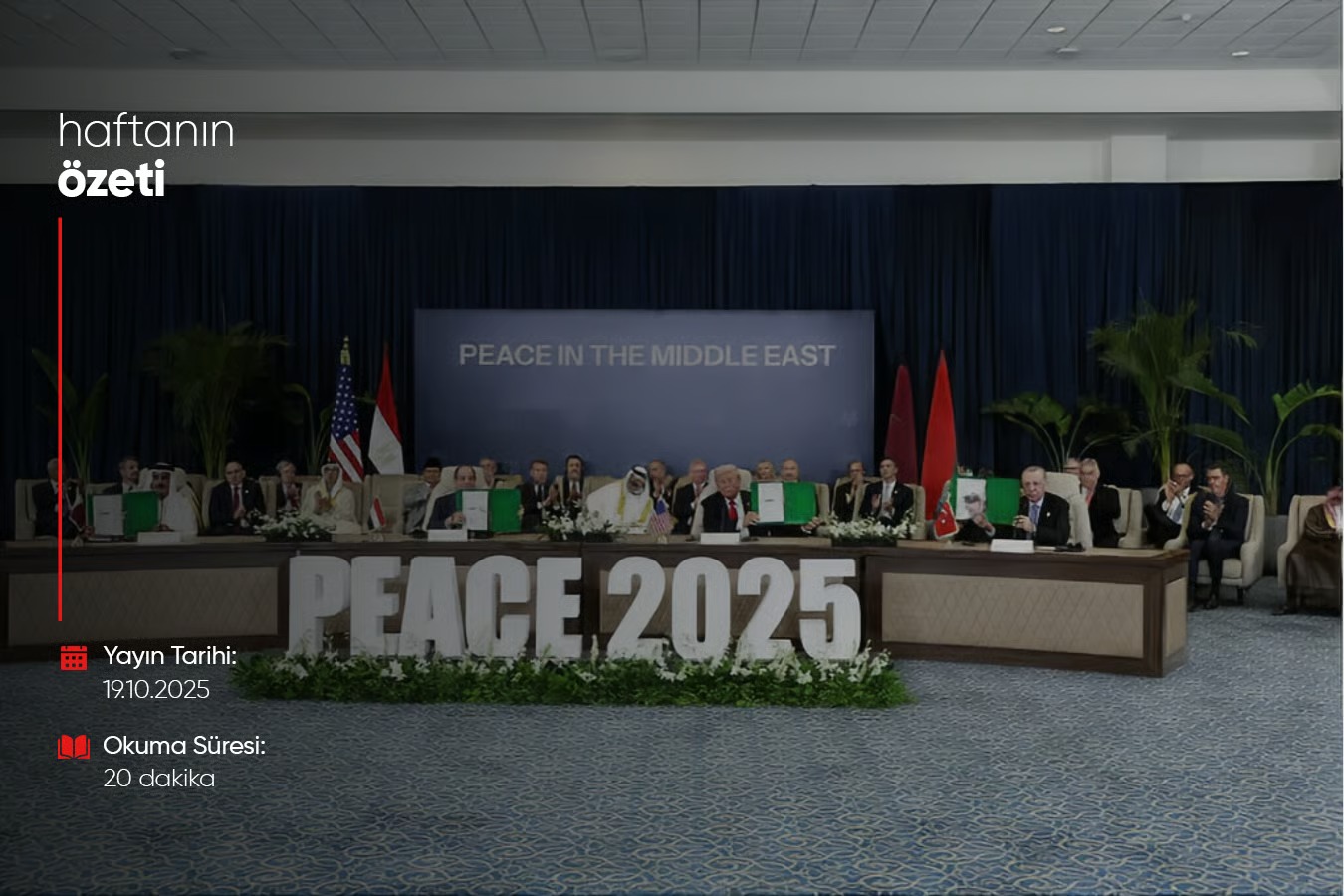 Haftanın Bilmeniz Gerekenleri | Sayı 137 | 19.10.2025