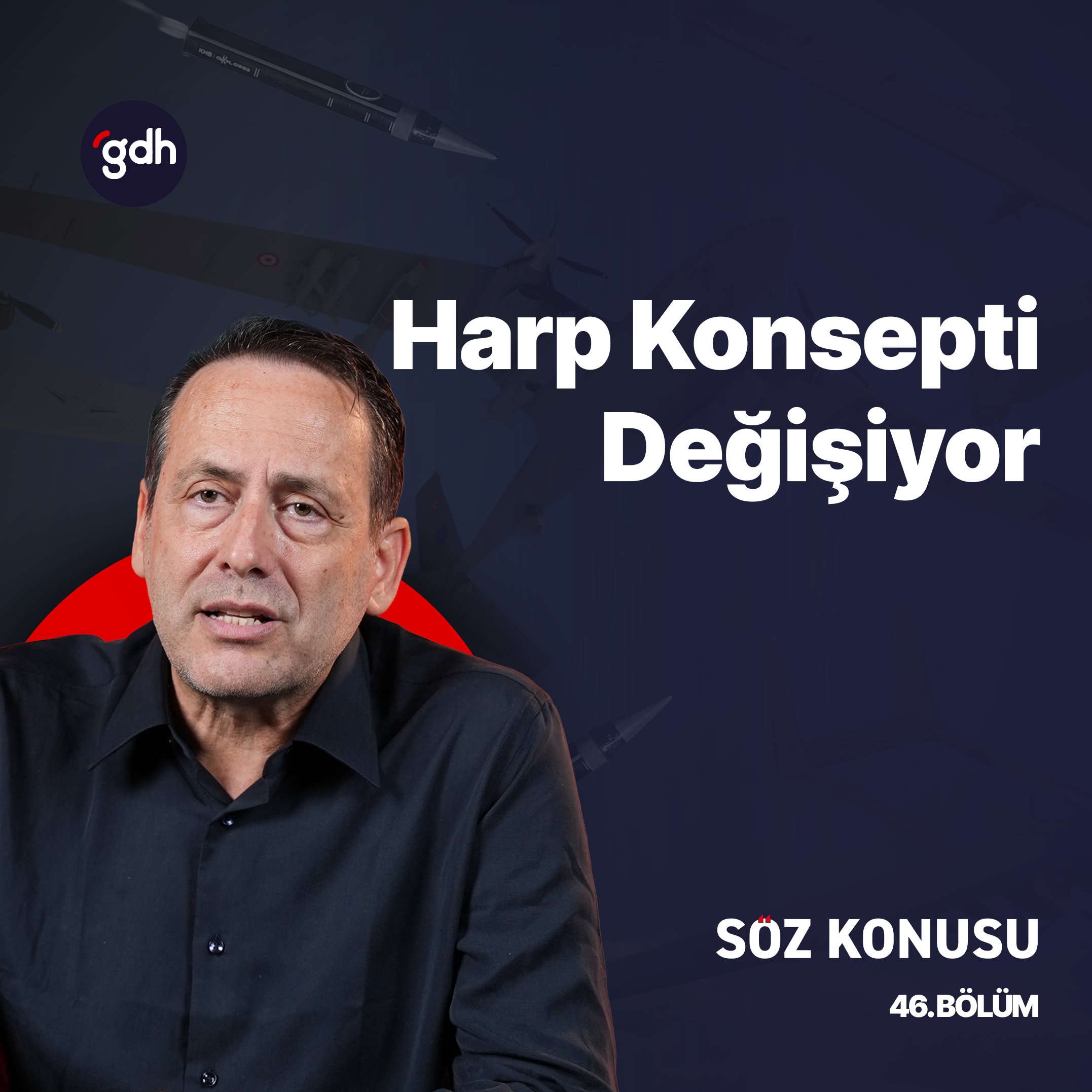 Söz Konusu 46. Bölüm - Savunma Sanayiinde Seri Üretime Geçmemiz Gerekiyor