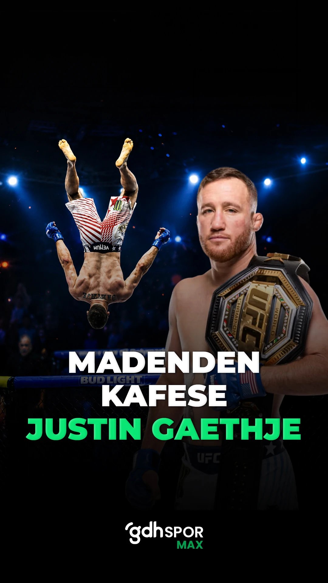 Madenden UFC zirvesine: Justin Gaethje
