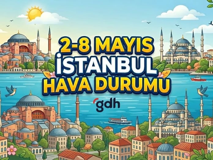 İstanbul hava durumu | AKOM ile 2-8 Mayıs bu hafta İstanbul'da hava nasıl olacak, yağmur var mı?