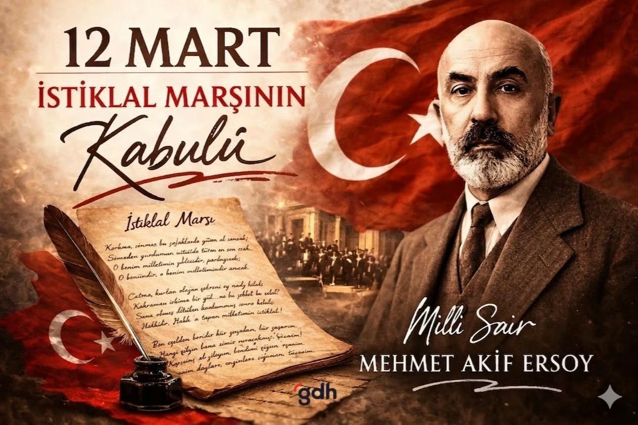 12 Mart İstiklal Marşı'nın Kabulünün tarihçesi