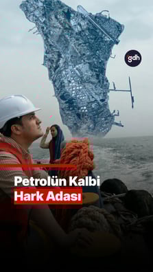 Petrolün Kalbi Hark Adası