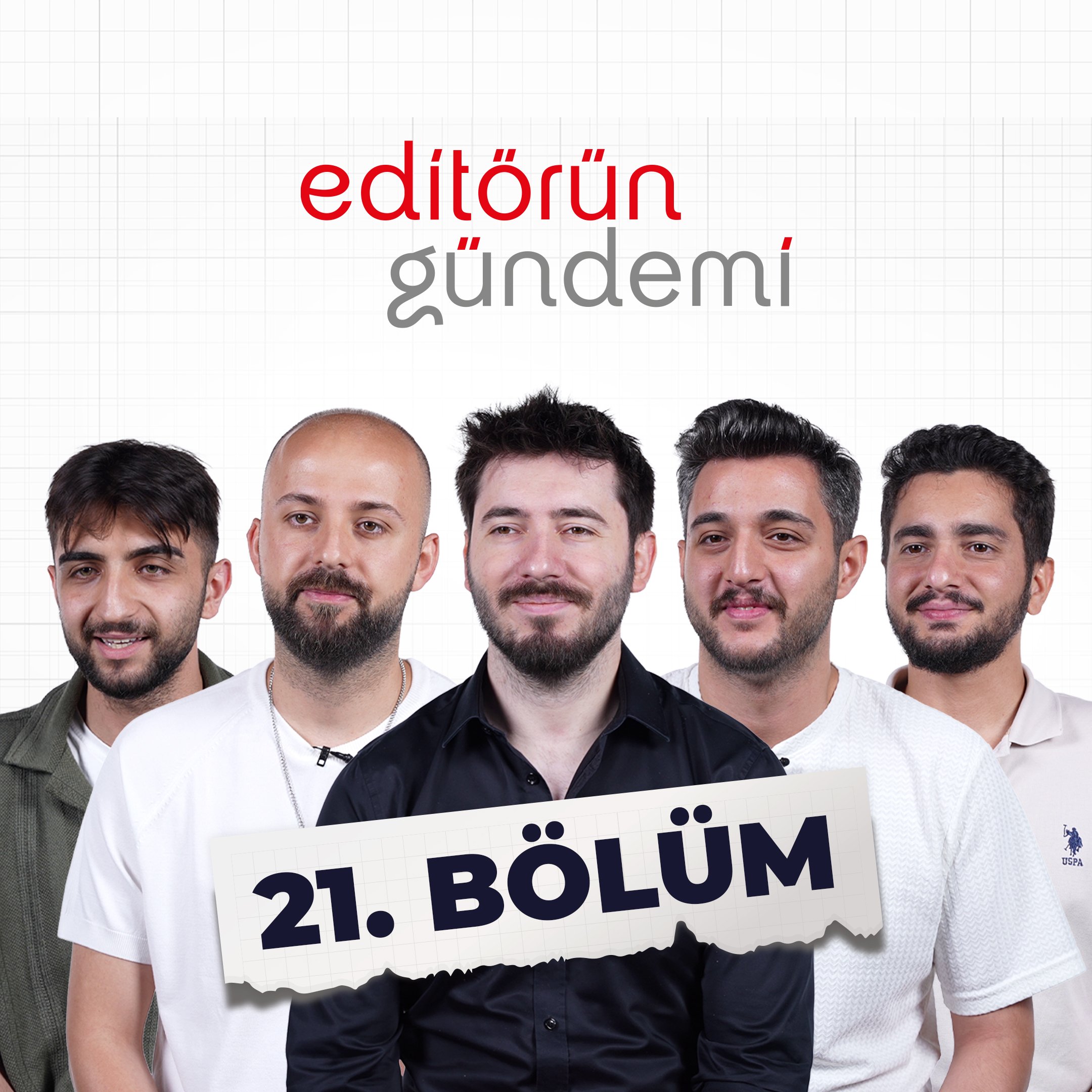 Operatörler - Türkiyeli Tartışması - Beşiktaş | Editörün Gündemi 21