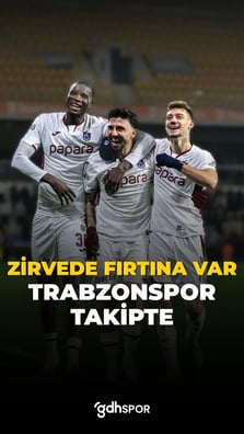 Zirvede fırtına var: Trabzonspor takipte