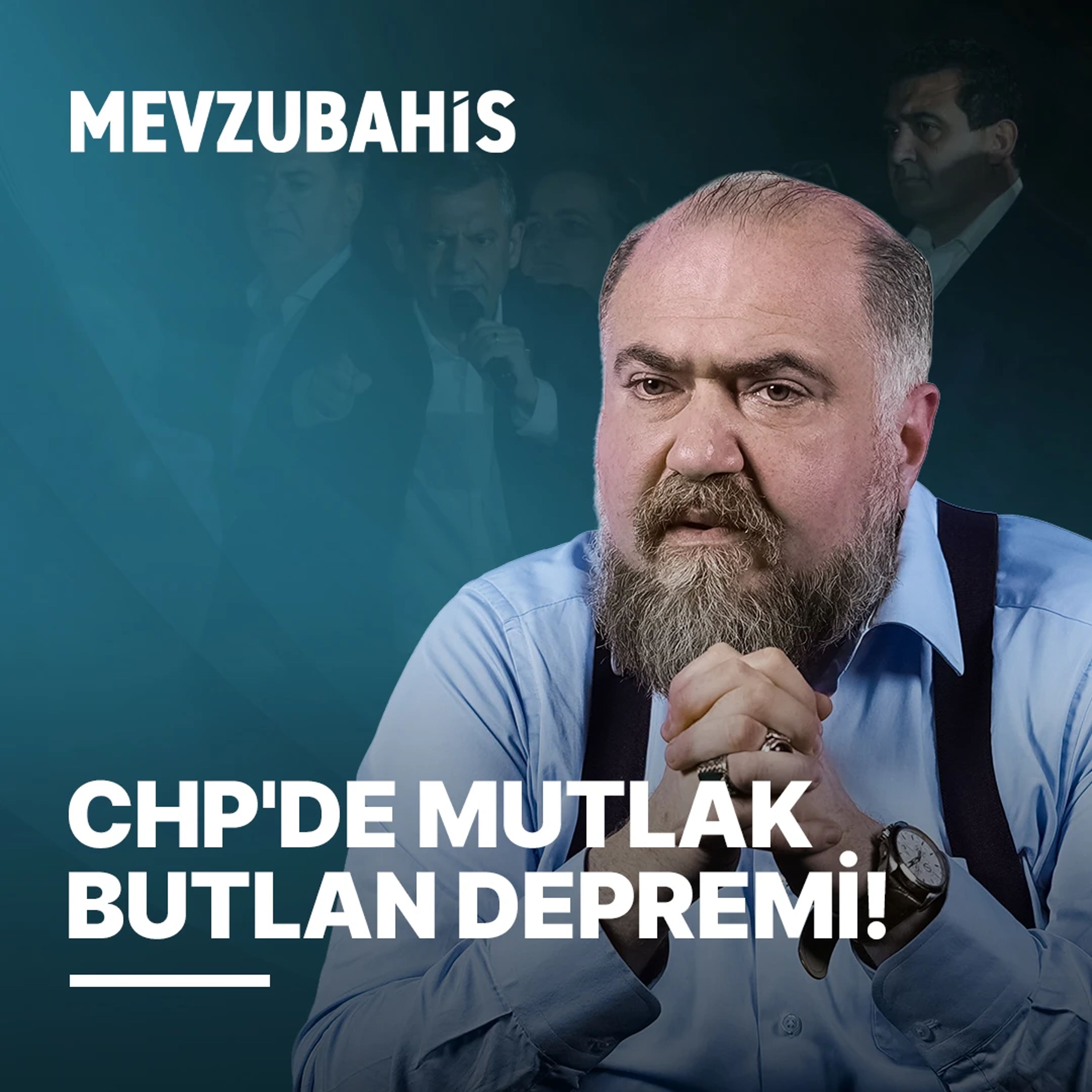CHP'de Mutlak Butlan Depremi! 