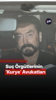Suç örgütlerinin 'kurye' avukatları
