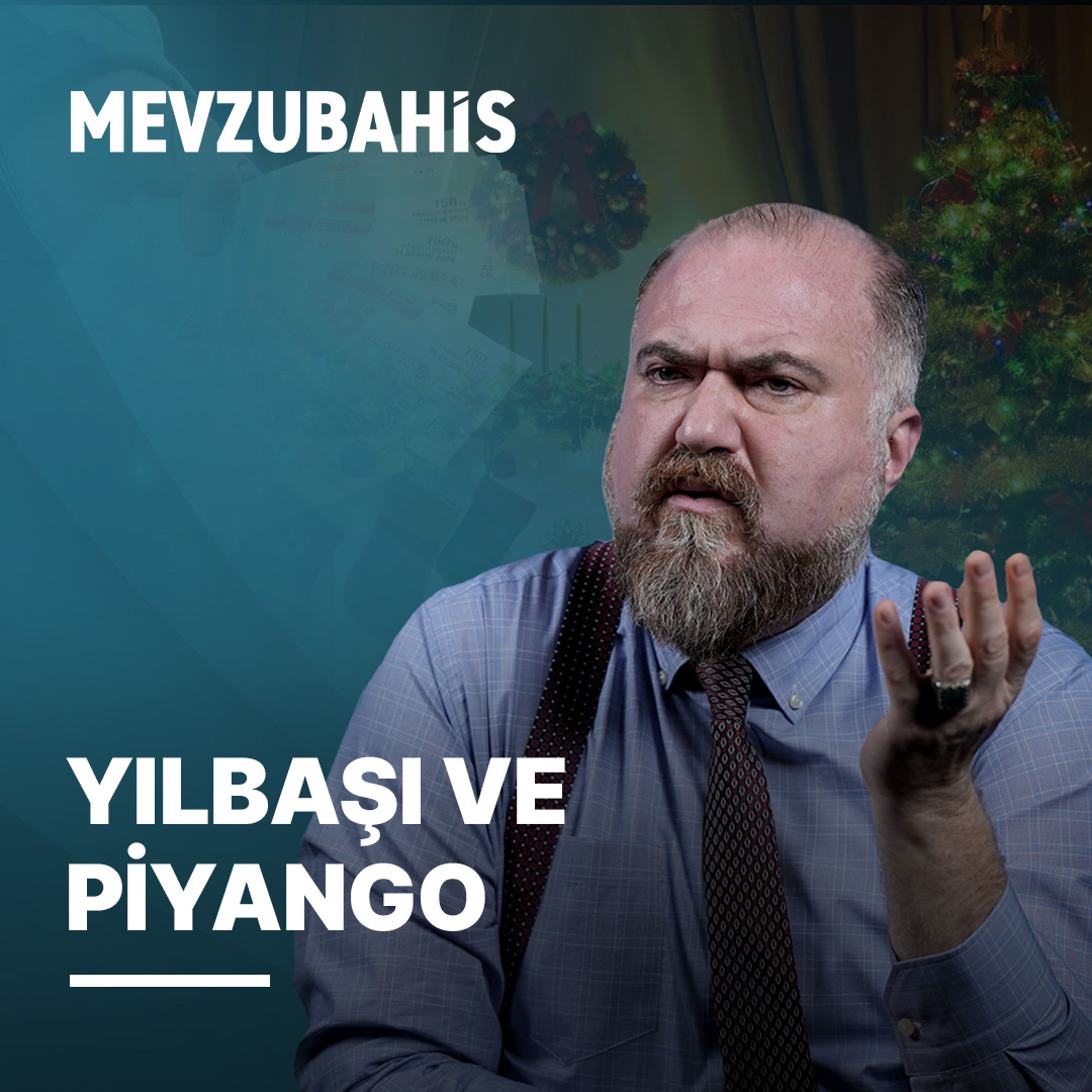 İsteyen Piyango Alsın, İsteyen Yılbaşı Kutlasın | Mevzubahis #96