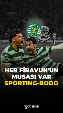 “Her firavunun Musa’sı var”: Sporting - Bodø