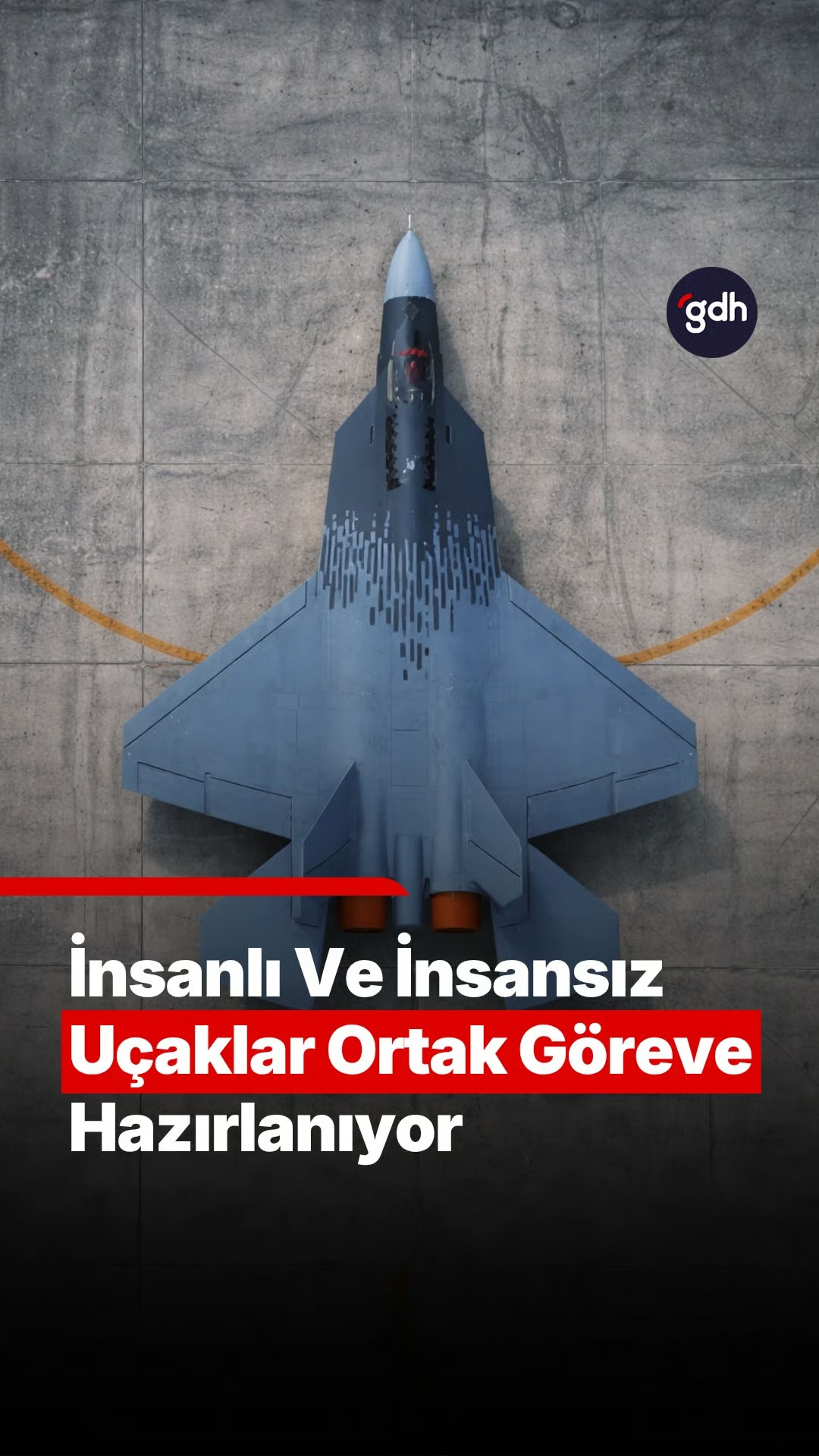 KAAN ve KIZILELMA aynı ekipte görev yapacak 