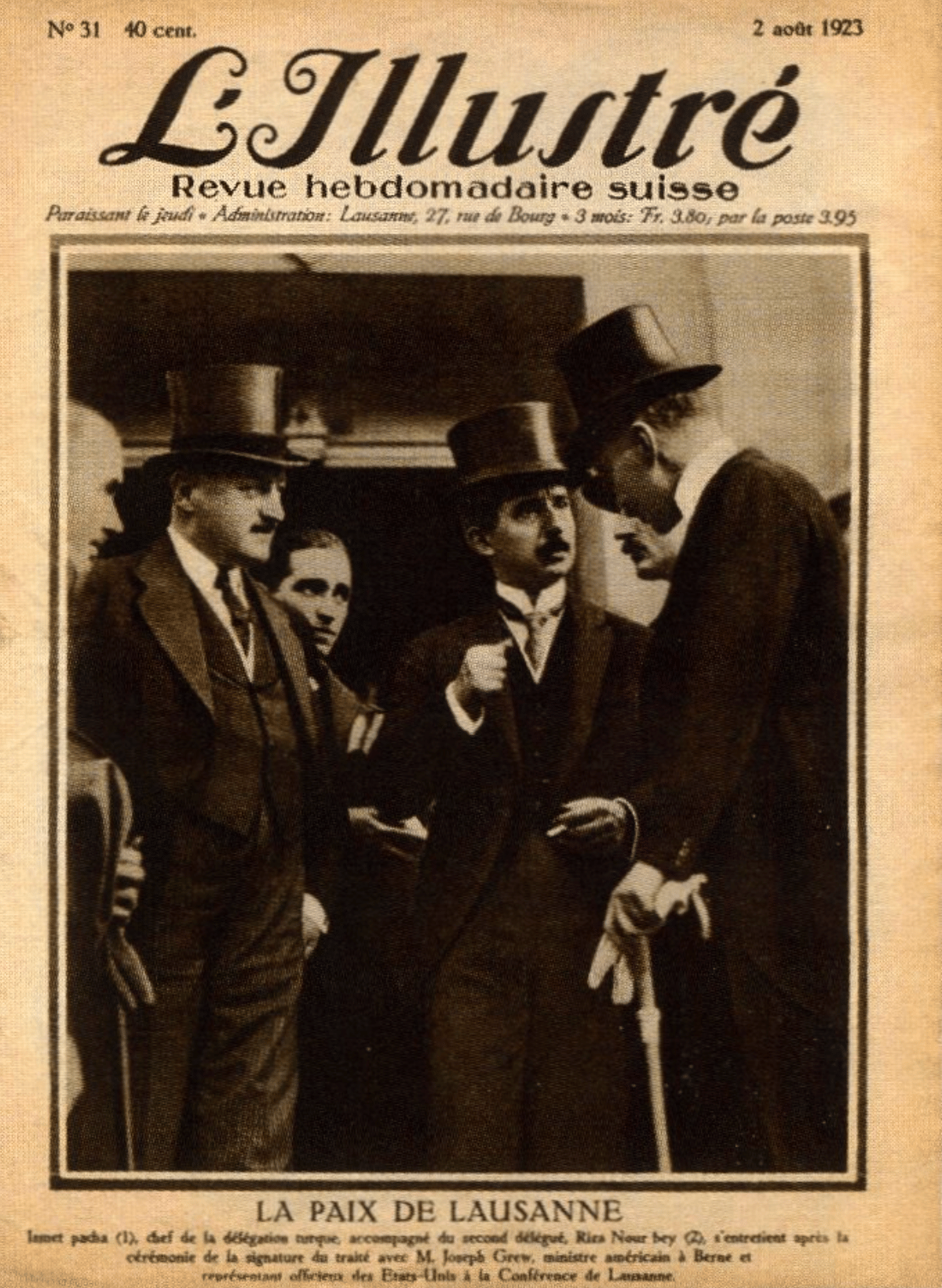  İsviçre'de yayımlanan L'Illustré dergisinin 2 Ağustos 1923 tarihli sayısının kapağında İsmet İnönü ve Rıza Nur