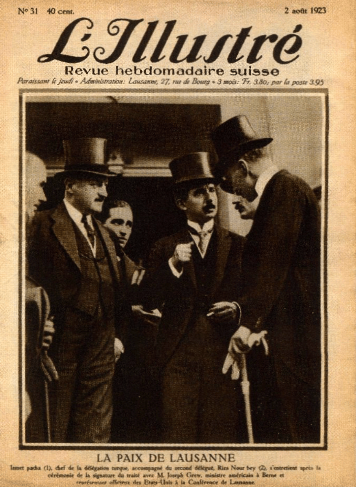  İsviçre'de yayımlanan L'Illustré dergisinin 2 Ağustos 1923 tarihli sayısının kapağında İsmet İnönü ve Rıza Nur