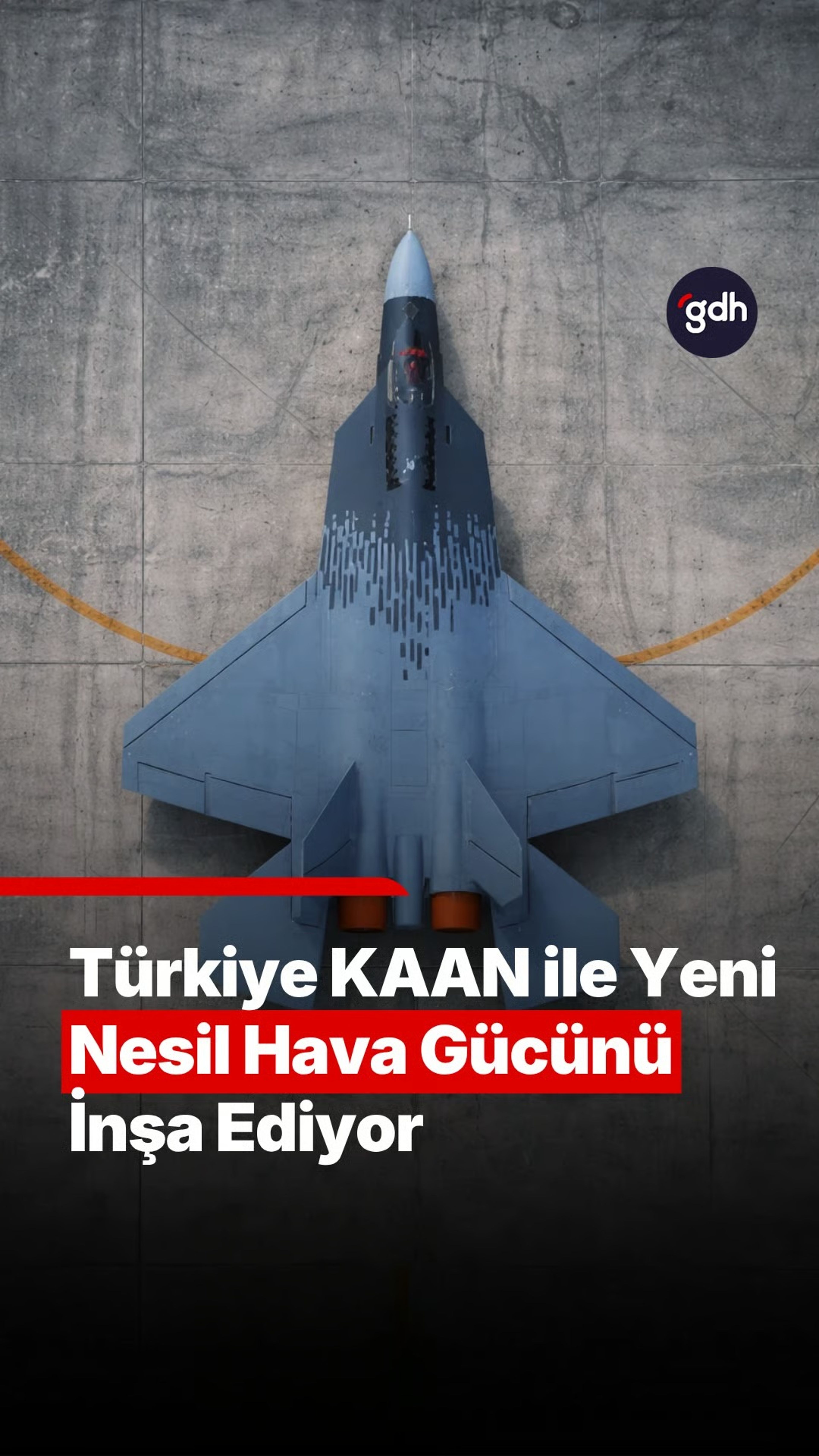 KAAN Türkiye’nin ilk büyük adımı