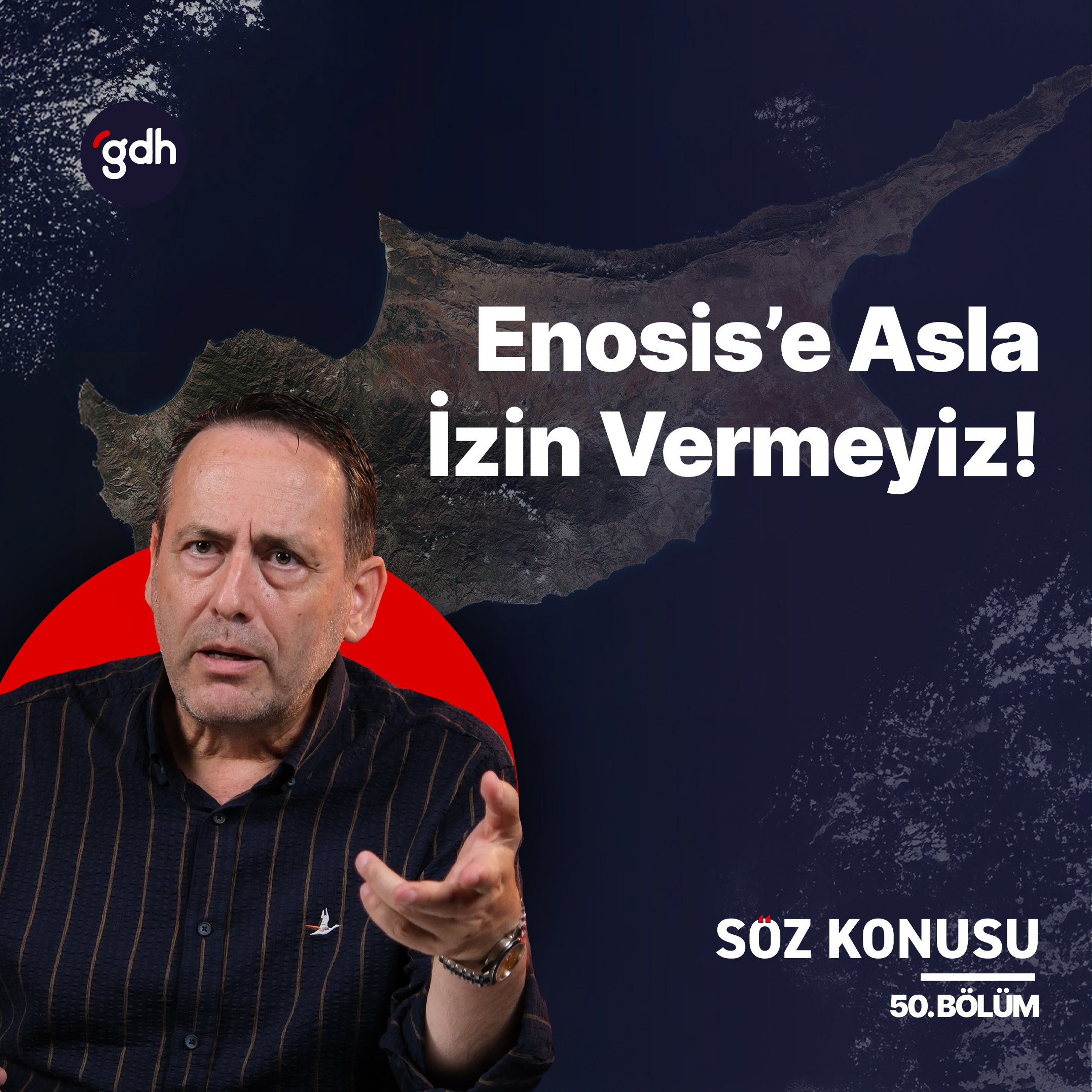 Uyanık Olmalıyız, Rumların Kıbrıs Sevdası Geçmedi | Söz Konusu 50