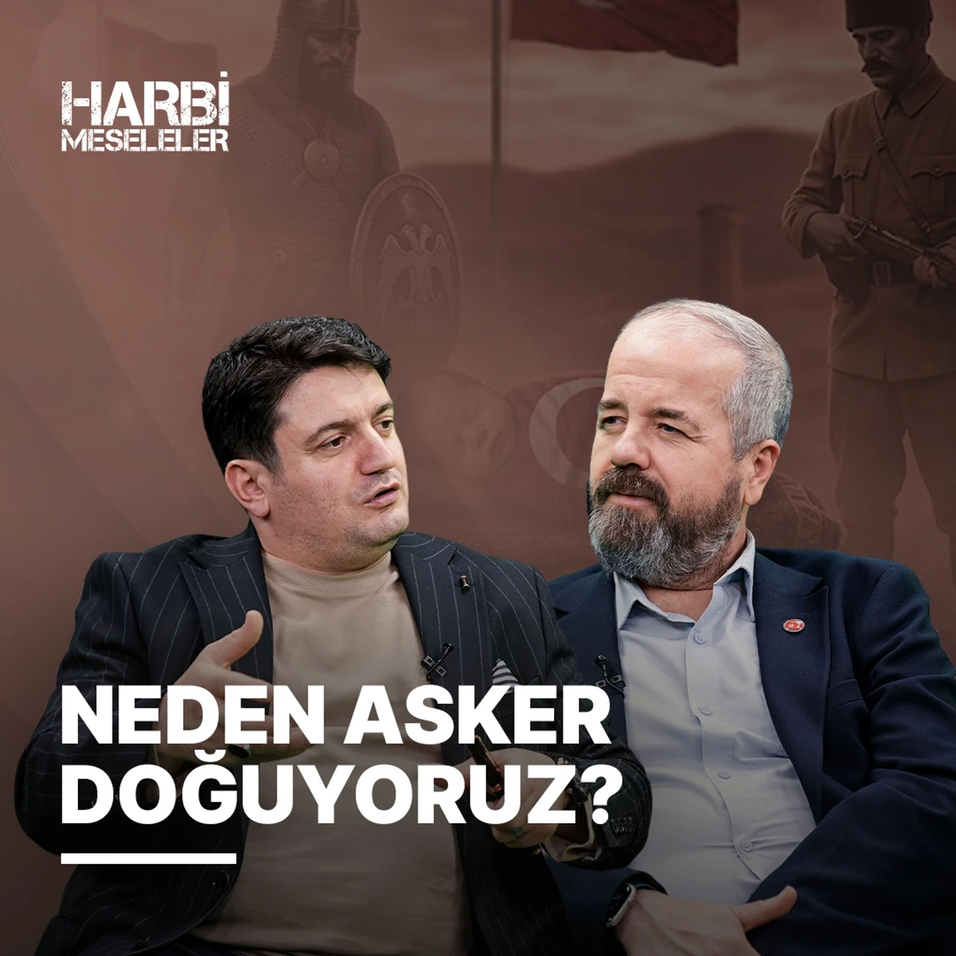 Neden Her Türk Asker Doğar? 