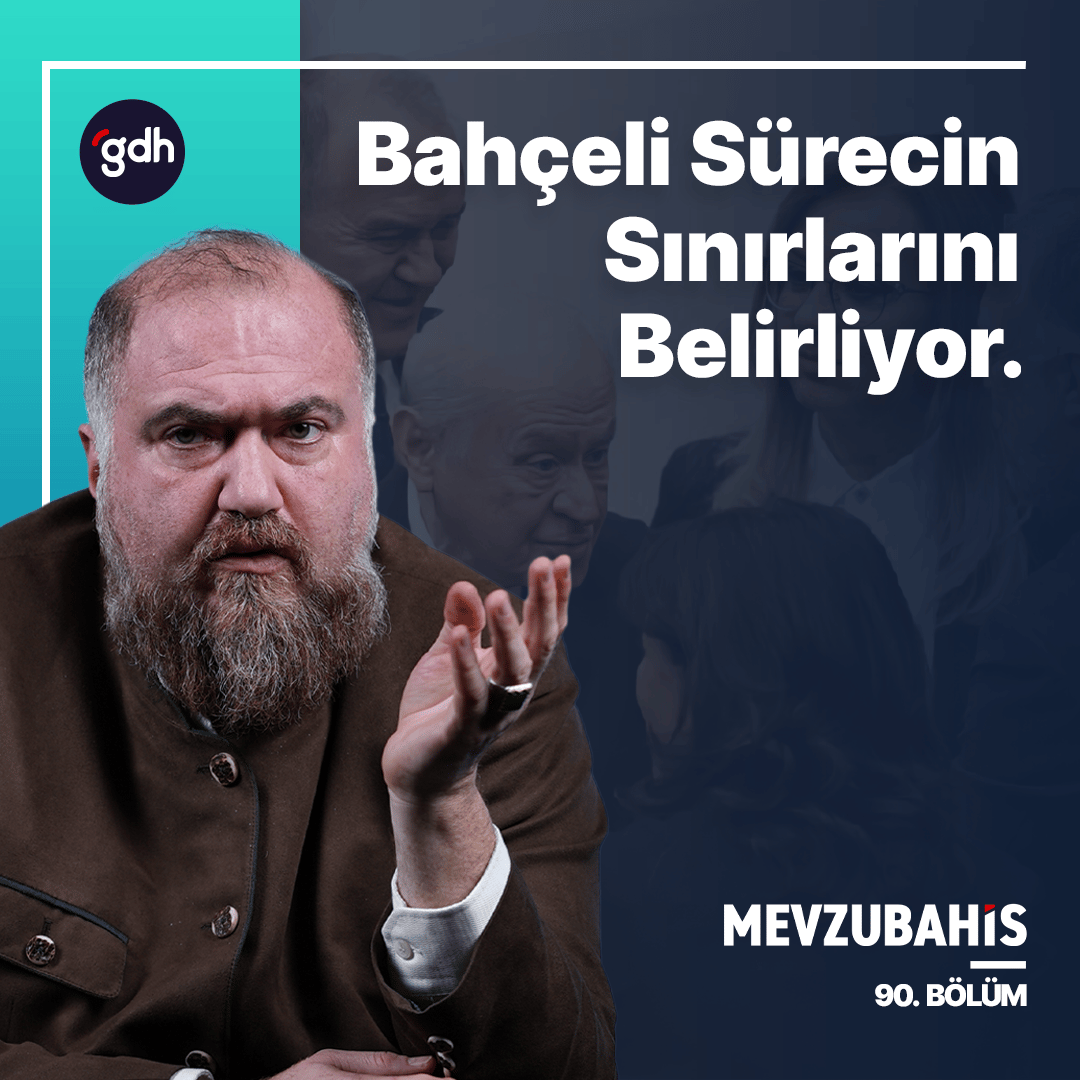Bahçeli Neden 'İmralı' Dedi? | Mevzubahis #90