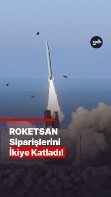 ROKETSAN’da siparişler milyar dolar bandında