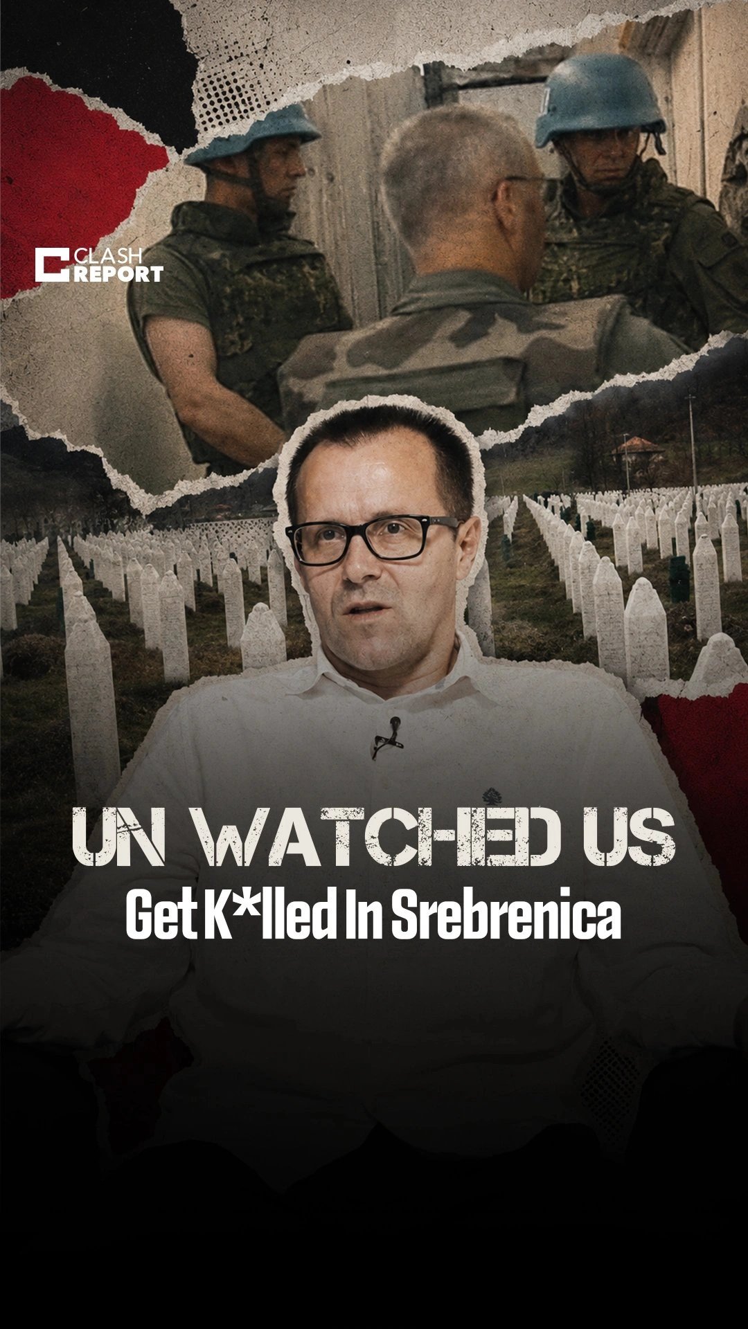 "UN Watched Us Get Killed In Srebrenica"