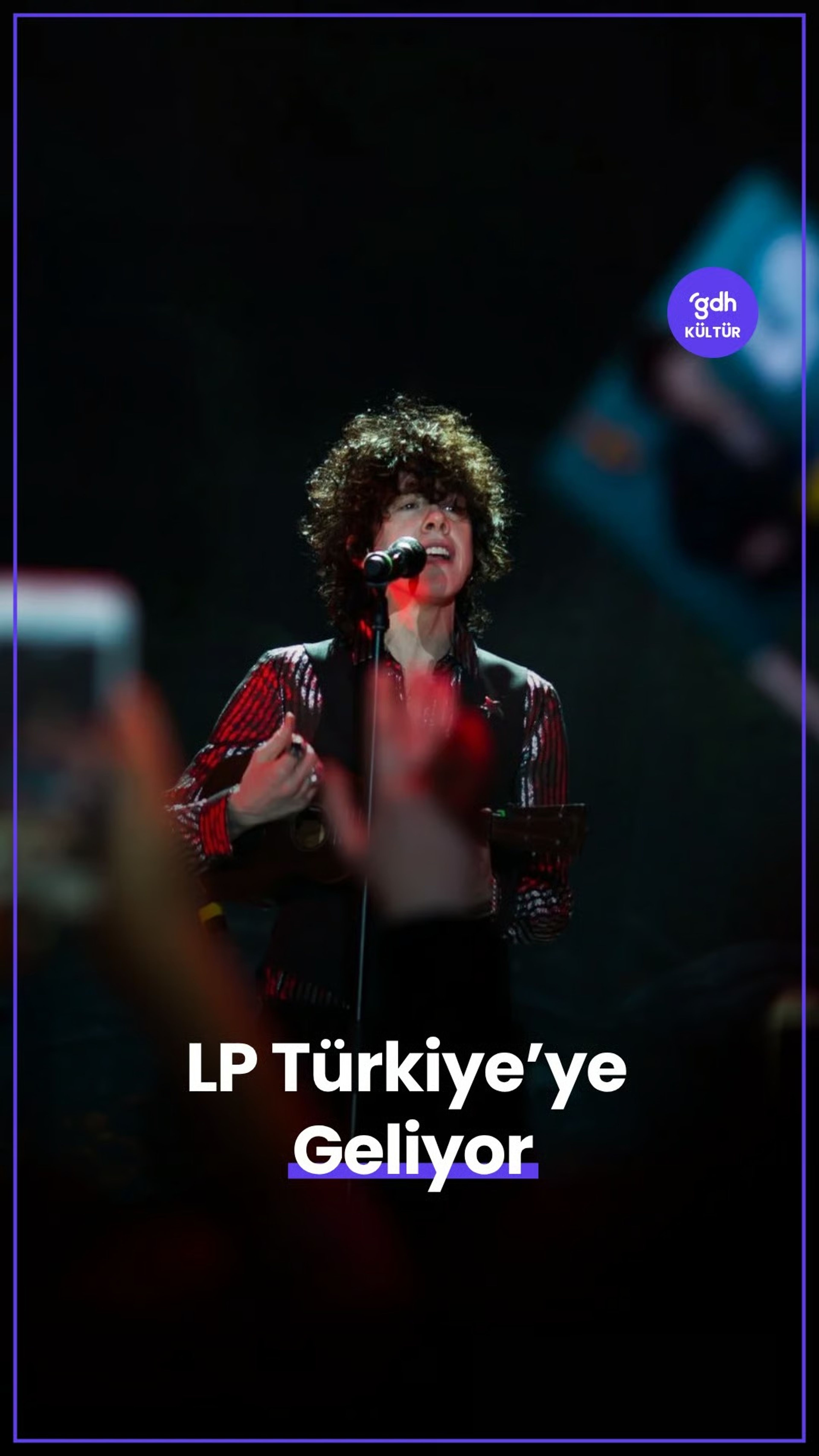 LP Türkiye'ye Geliyor