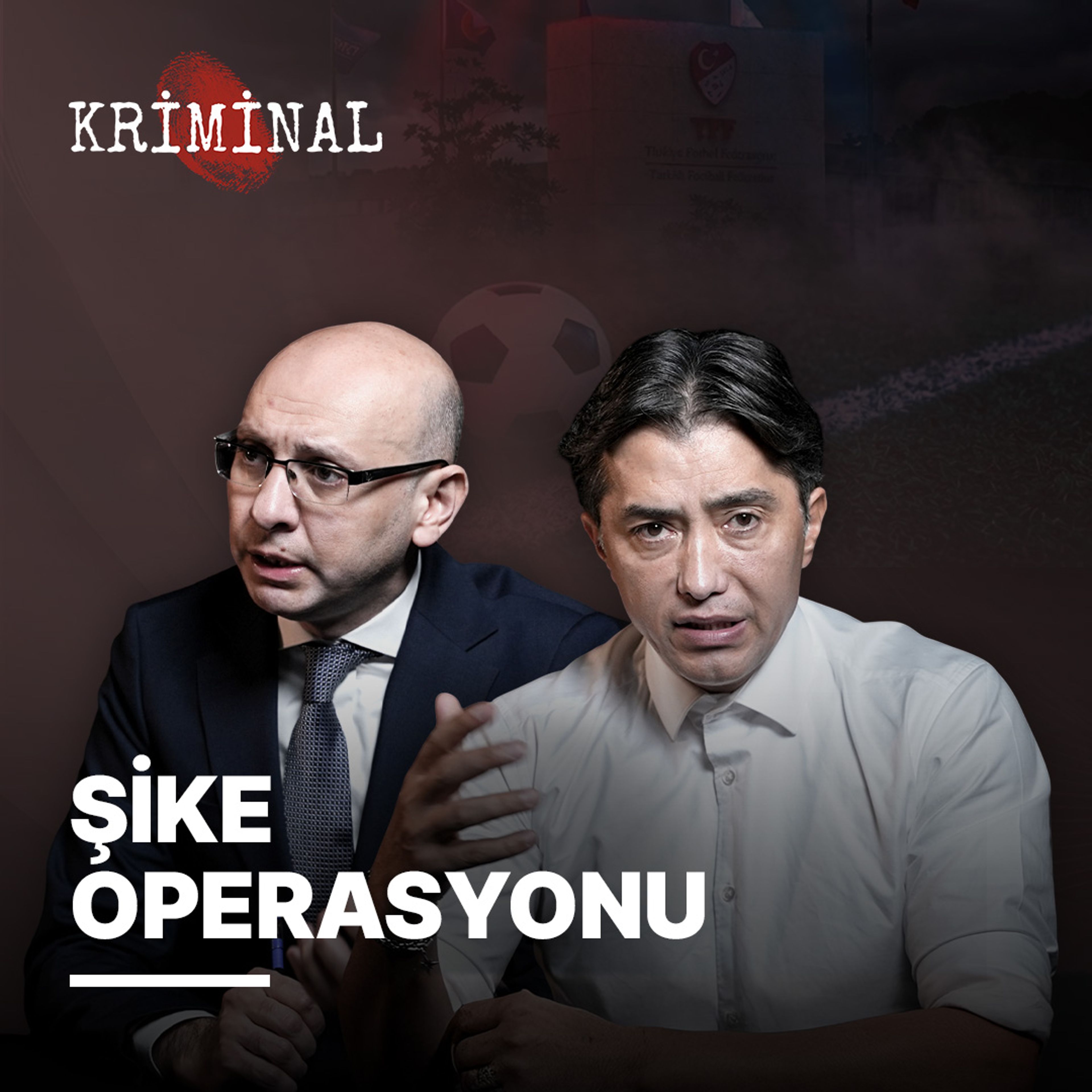 Şafak Vakti Şike Operasyonu: Hangi Kulüpler Küme Düşebilir? | Kriminal #6