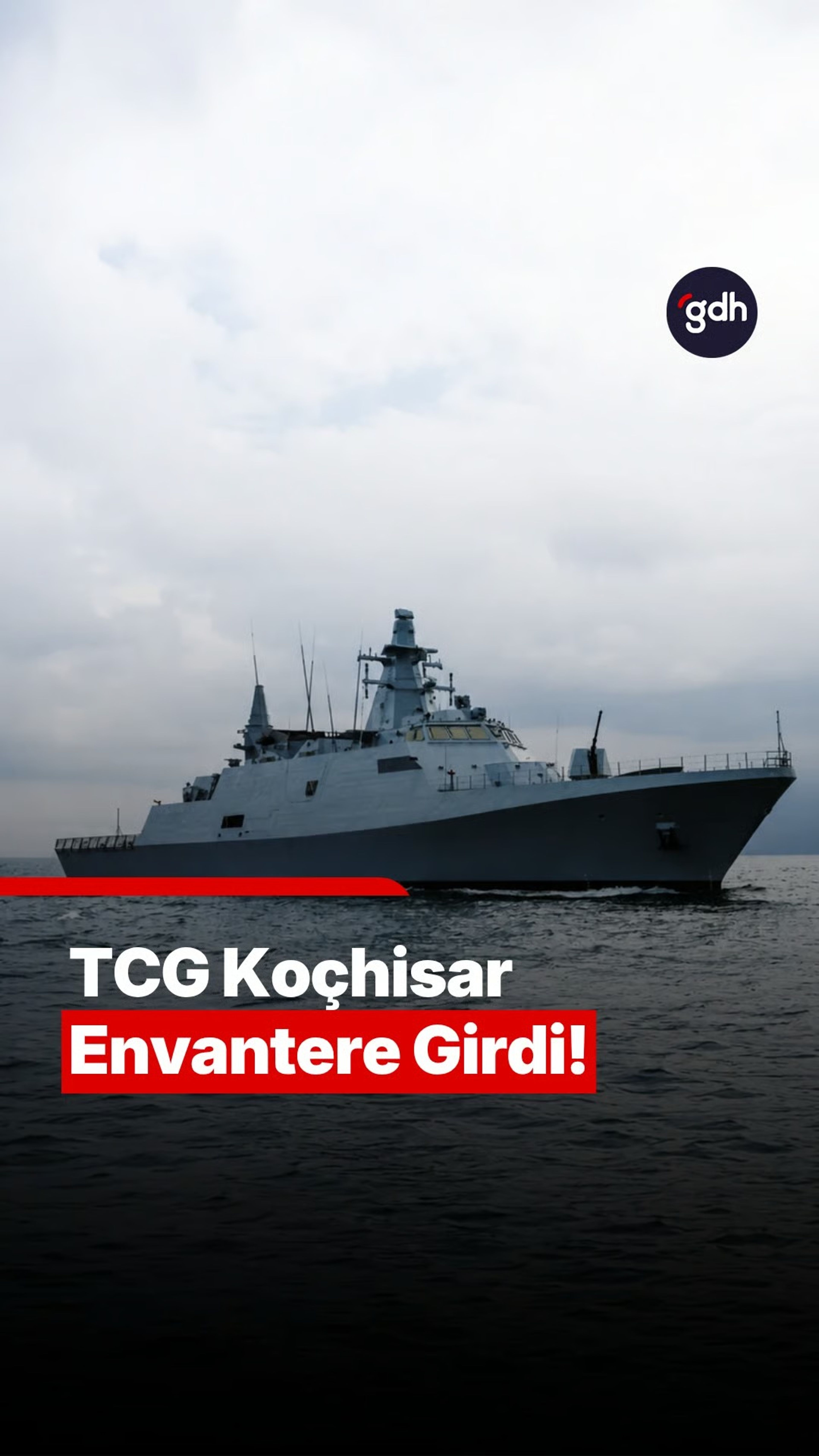 TCG Koçhisar Türk Deniz Kuvvetleri envanterine girdi