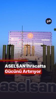 ASELSAN ihracatta güçlü büyüme yakaladı