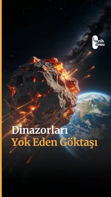 Dünyaya Çarpan Dev Göktaşı