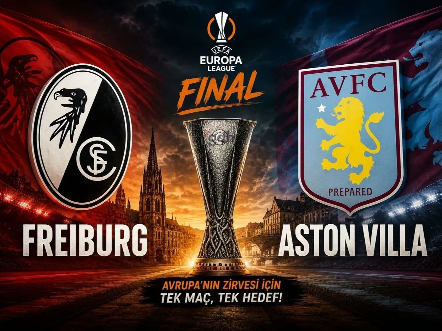 Freiburg Aston Villa maçı ne zaman? UEFA Avrupa Ligi finali Freiburg Aston Villa maçı saat kaçta, nerede oynanacak?
