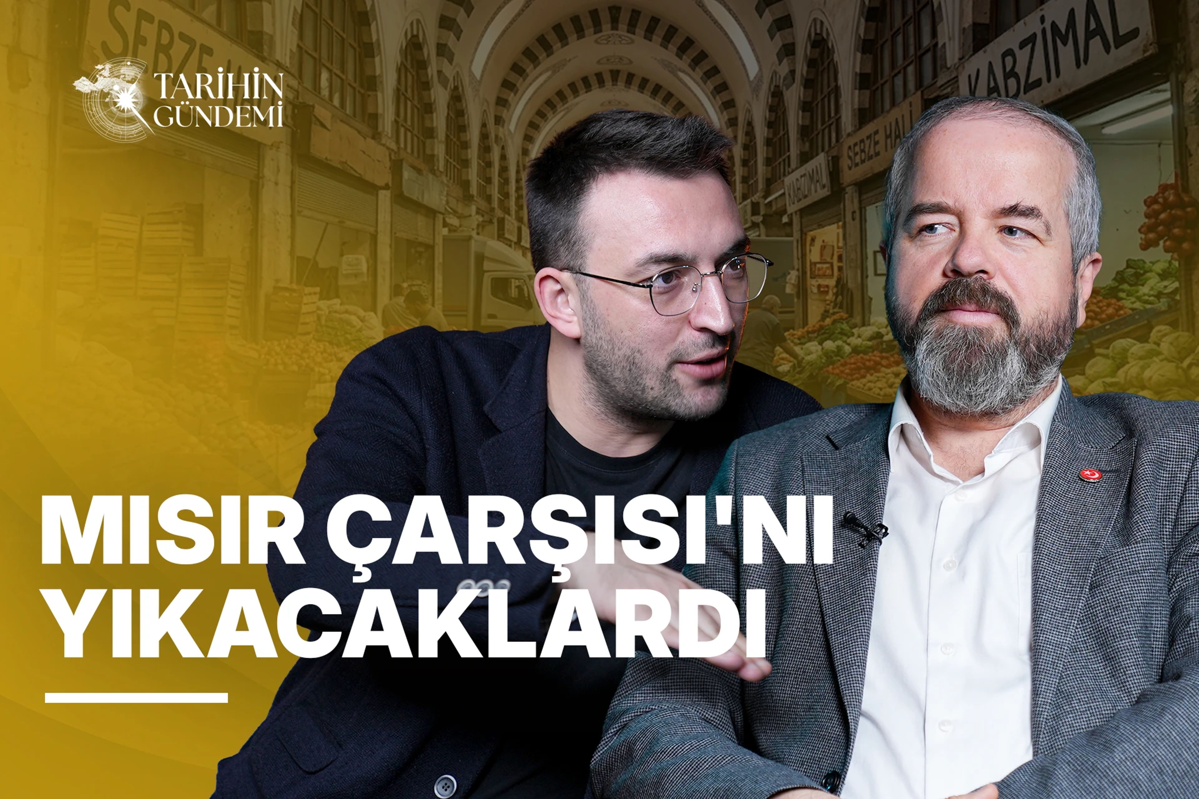Mısır Çarşısı'nı Yıkıp Sebze Hali Yapacaklardı! 