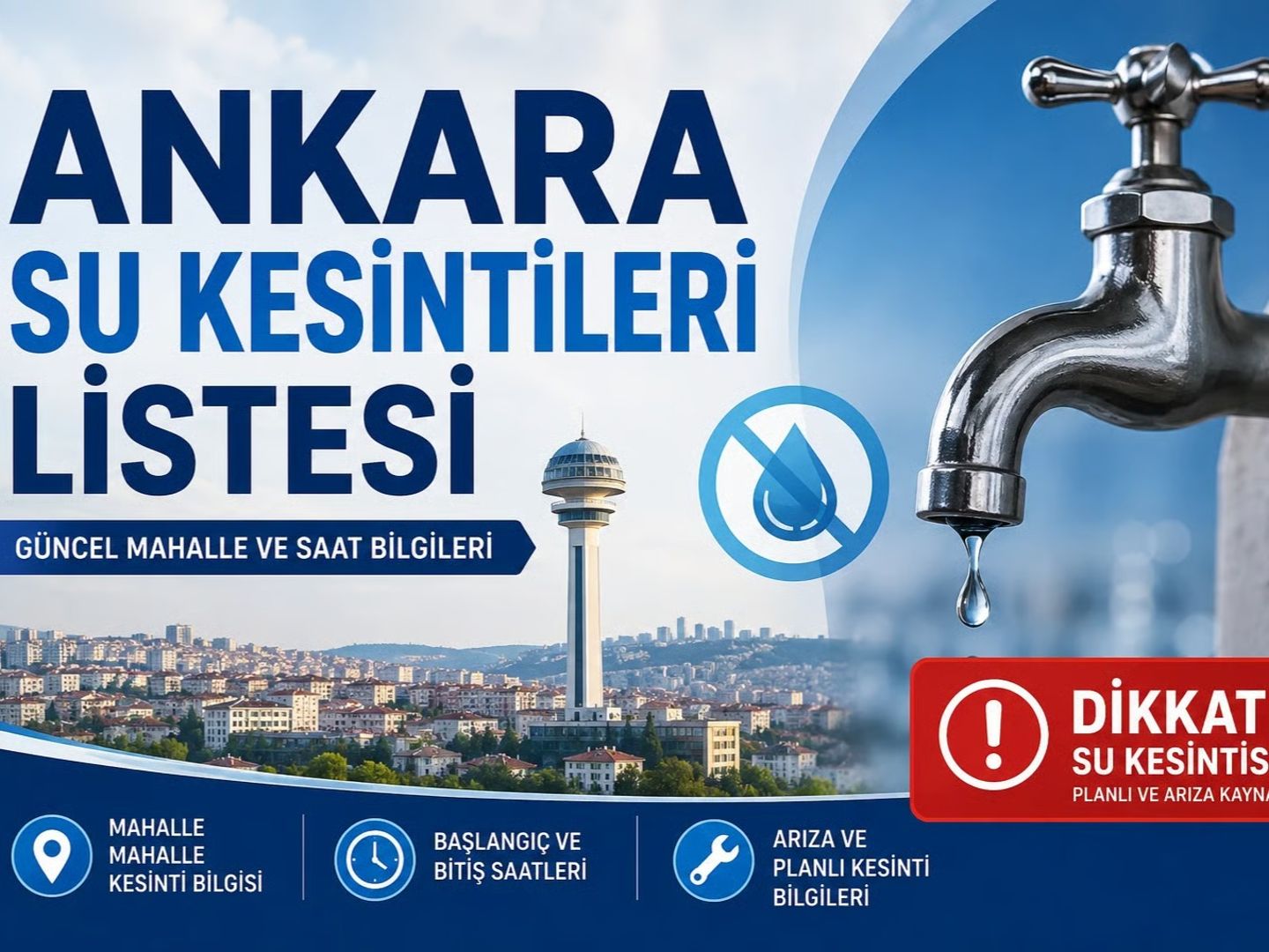 ASKİ su kesintileri | 9 Mayıs bugün Ankara'da su kesintisi var mı, nerelerde, ne zaman düzelecek?