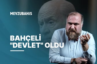 Bahçeli "Devlet" Oldu | Mevzubahis #92