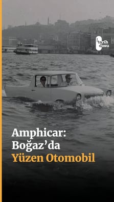 Boğazda yüzen otomobil Amphicar'ın hikayesi