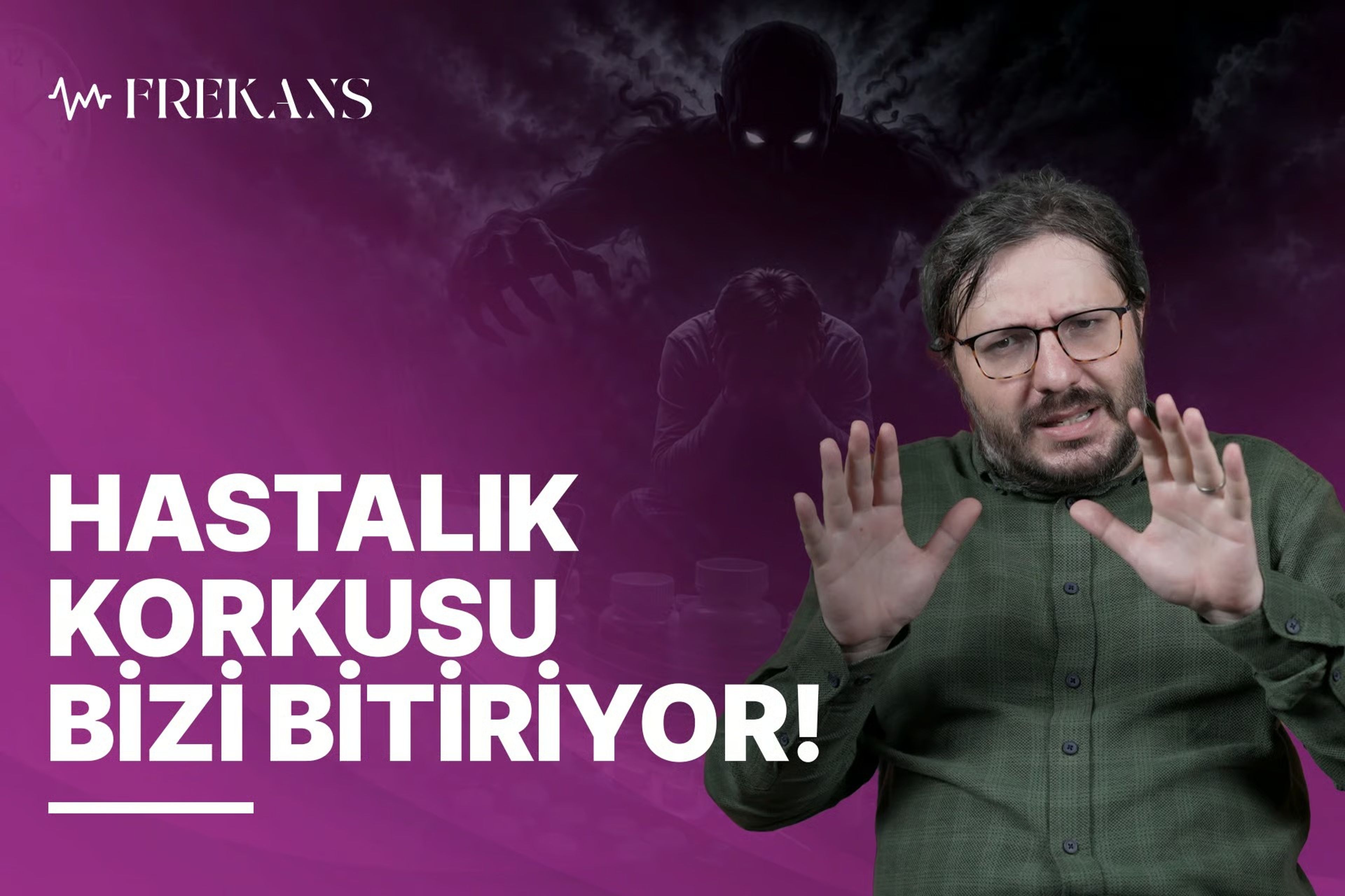 Hastalık Kaygısı, Hayatın Tıbbileştirilmesi ve İyi Yaşam Sırrı 