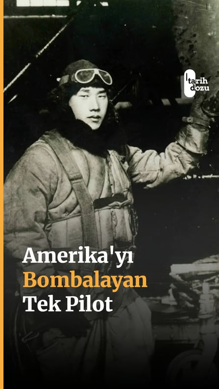 Amerika’yı bombalayan tek pilot Nobuo Fujita’nın hikayesi