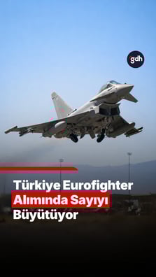 Türkiye en az 44 Eurofighter’ı garanti altına aldı