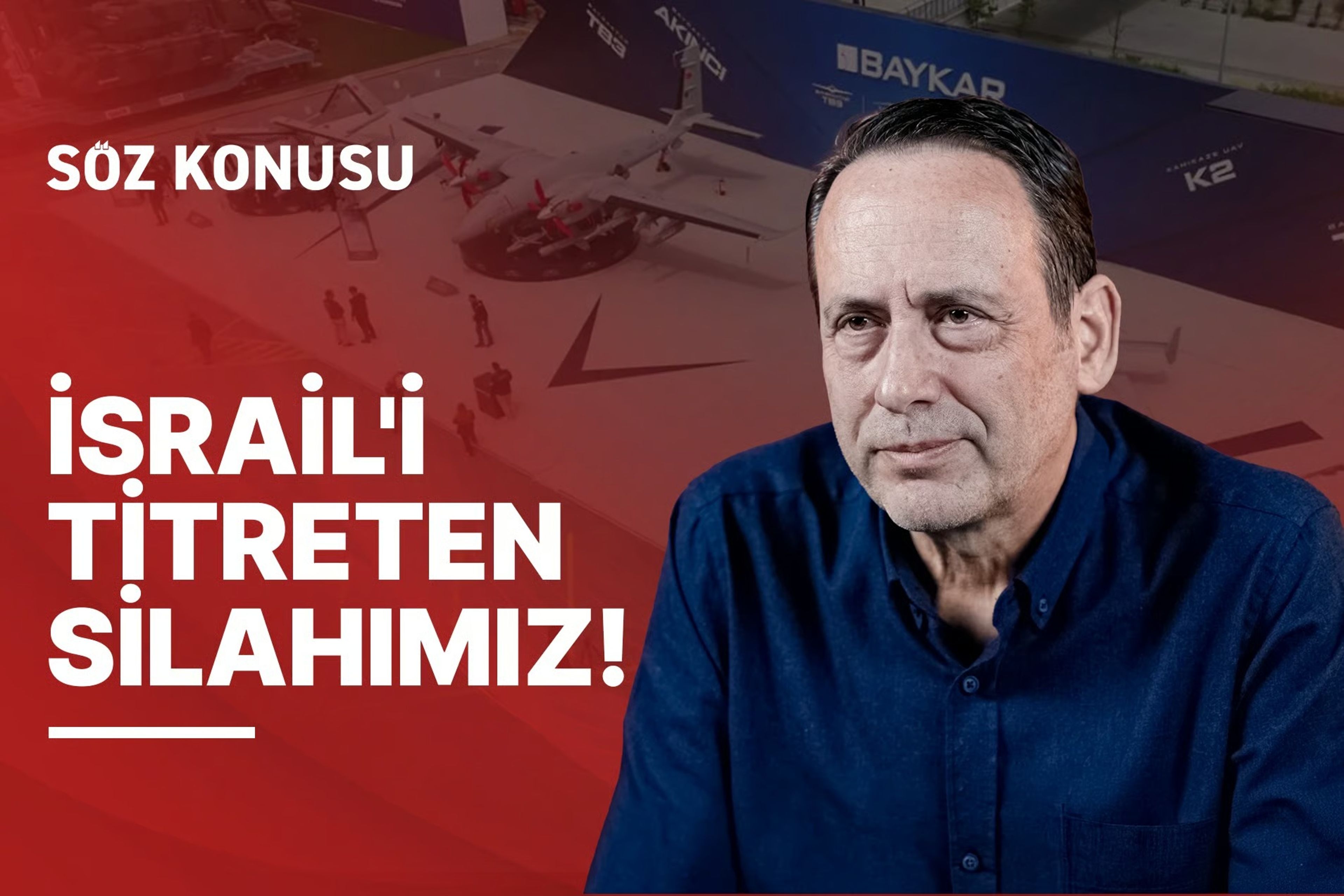 İsrail'i Titreten Türk SİHA'ları! SAHA Expo ve Yeni Gücümüz