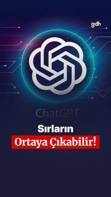 ChatGPT’ye Yazdıkların Mahkemeye Gidebilir