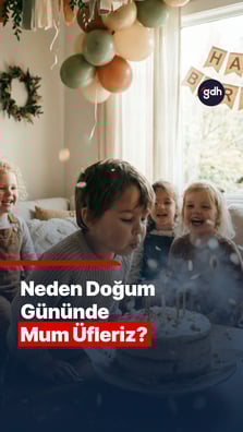 Doğum Gününde Neden Mum Üfleriz?