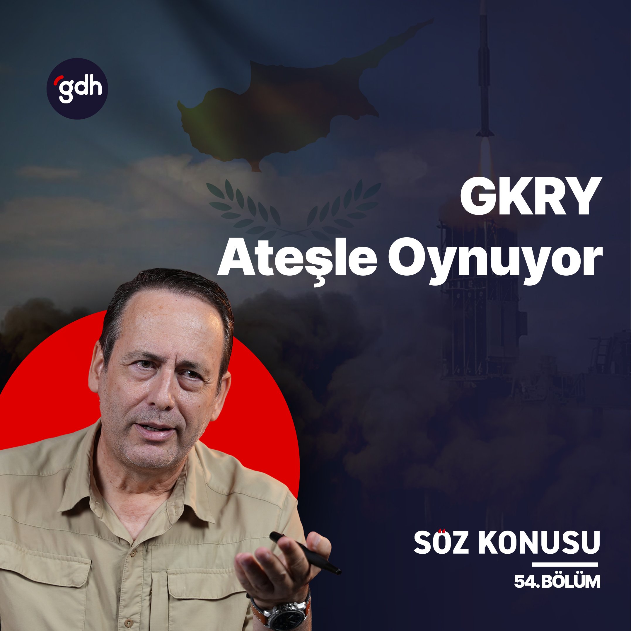 Güney Kıbrıs Rum Yönetimi Ateşle Oynuyor: Yanlış Yaparsa Merhamet Edilmeyecek | Söz Konusu #54