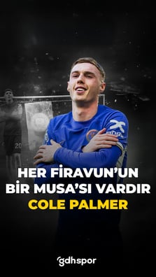 Her Firavun’un Musa’sı vardır: Cole Palmer