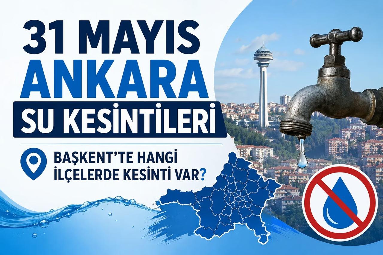ASKİ su kesintileri listesi | 31 Mayıs