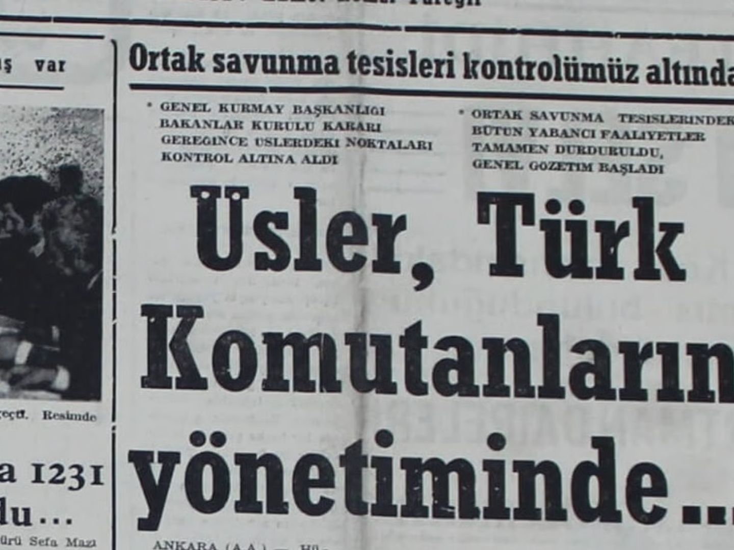 Tarihte Bugün: Türkiye'deki Amerikan üslerinin mülkiyeti Türkiye'ye geçti