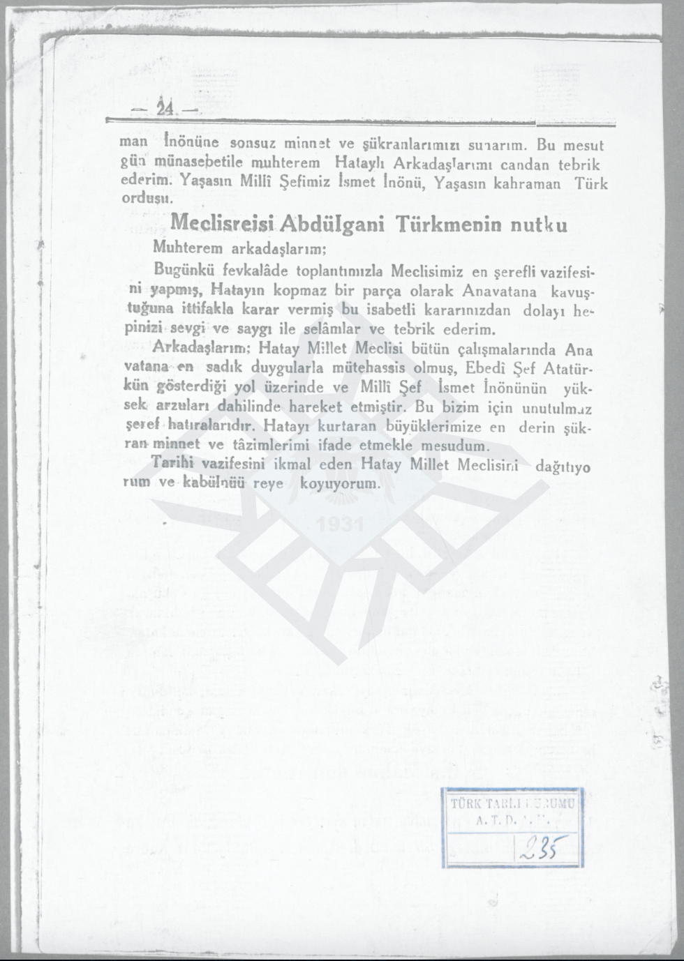 Türk Tarih Kurumu Arşivi:  Hatay Devleti'nin Türkiye'ye katılmasından sonra söylenen nutuklar - BE/MS-TS 6 16