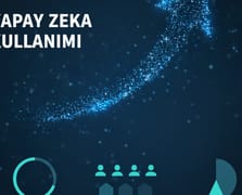 Türkiye’de yapay zeka kullanımı hızla yükseldi