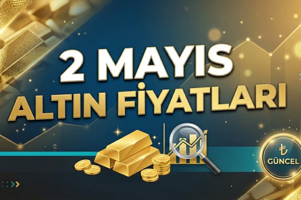 Altın fiyatları 2 Mayıs | Son dakika çeyrek, yarım, tam, Cumhuriyet, gram altın ne kadar, kaç TL?