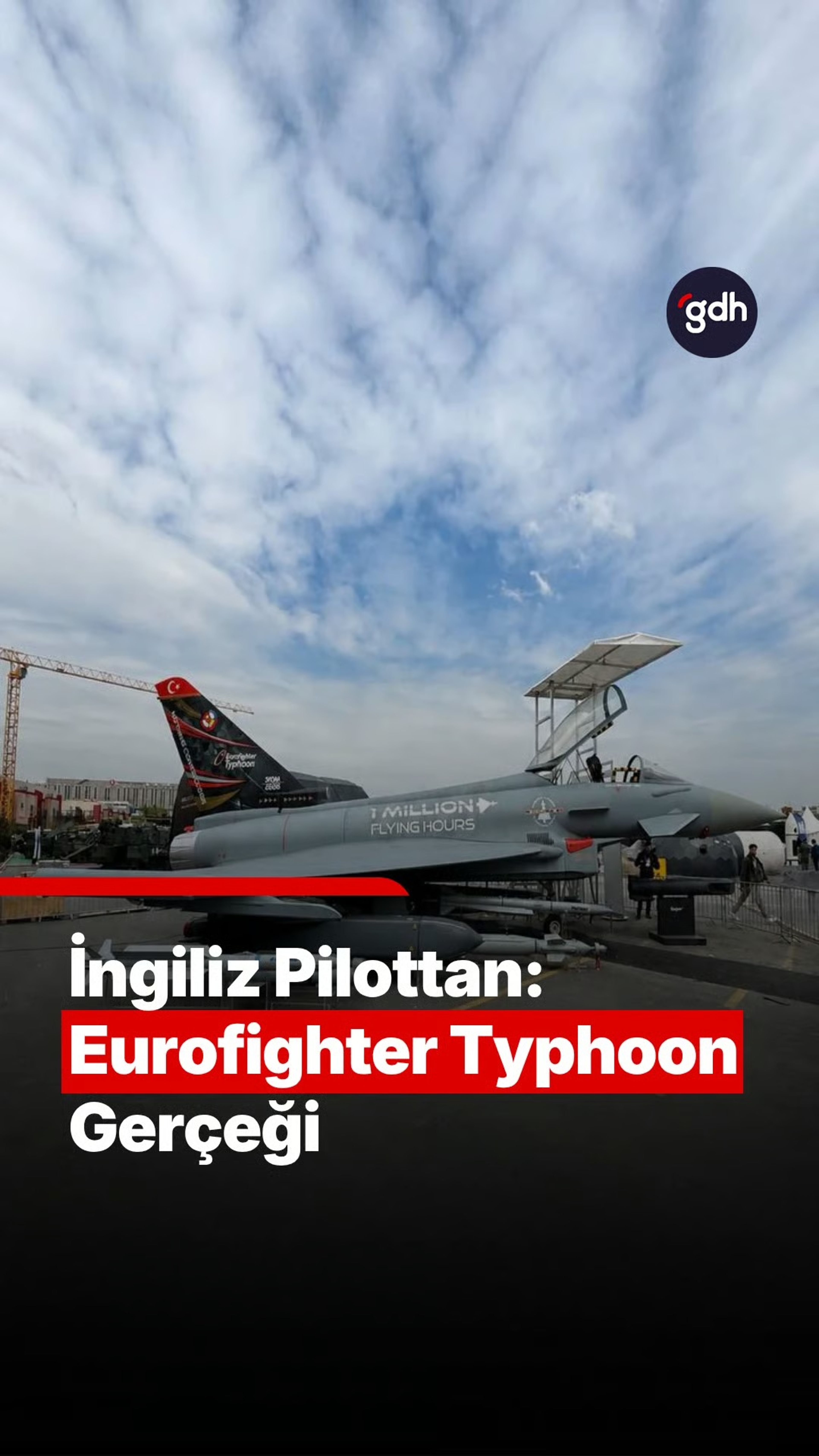 Bir İngiliz pilot anlatıyor: Eurofighter Typhoon neden gökyüzünün en tehlikelilerinden biri?