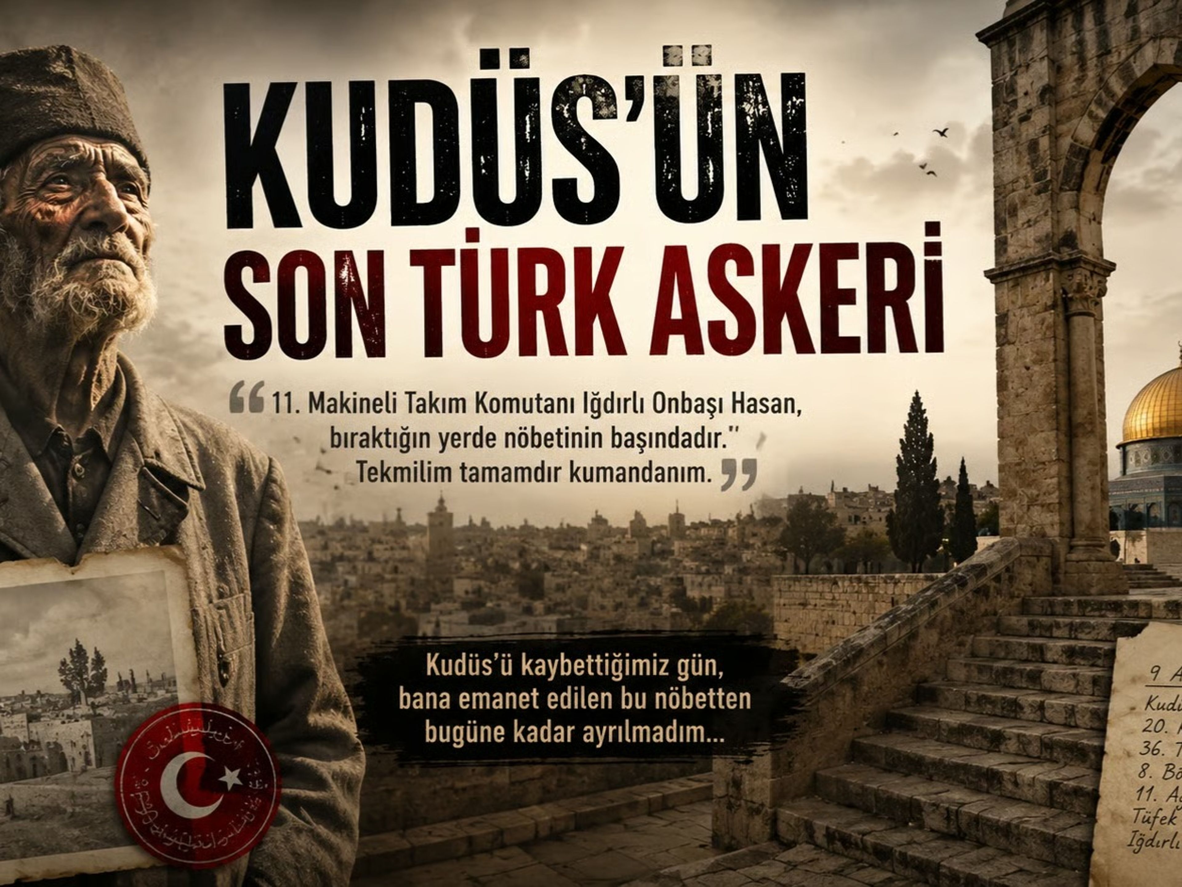 Kudüs'ün son Türk askeri