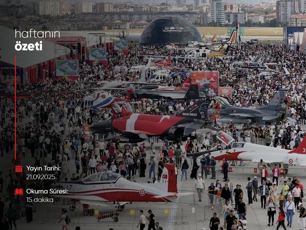 Haftanın Bilmeniz Gerekenleri | Sayı 133 | 21.09.2025