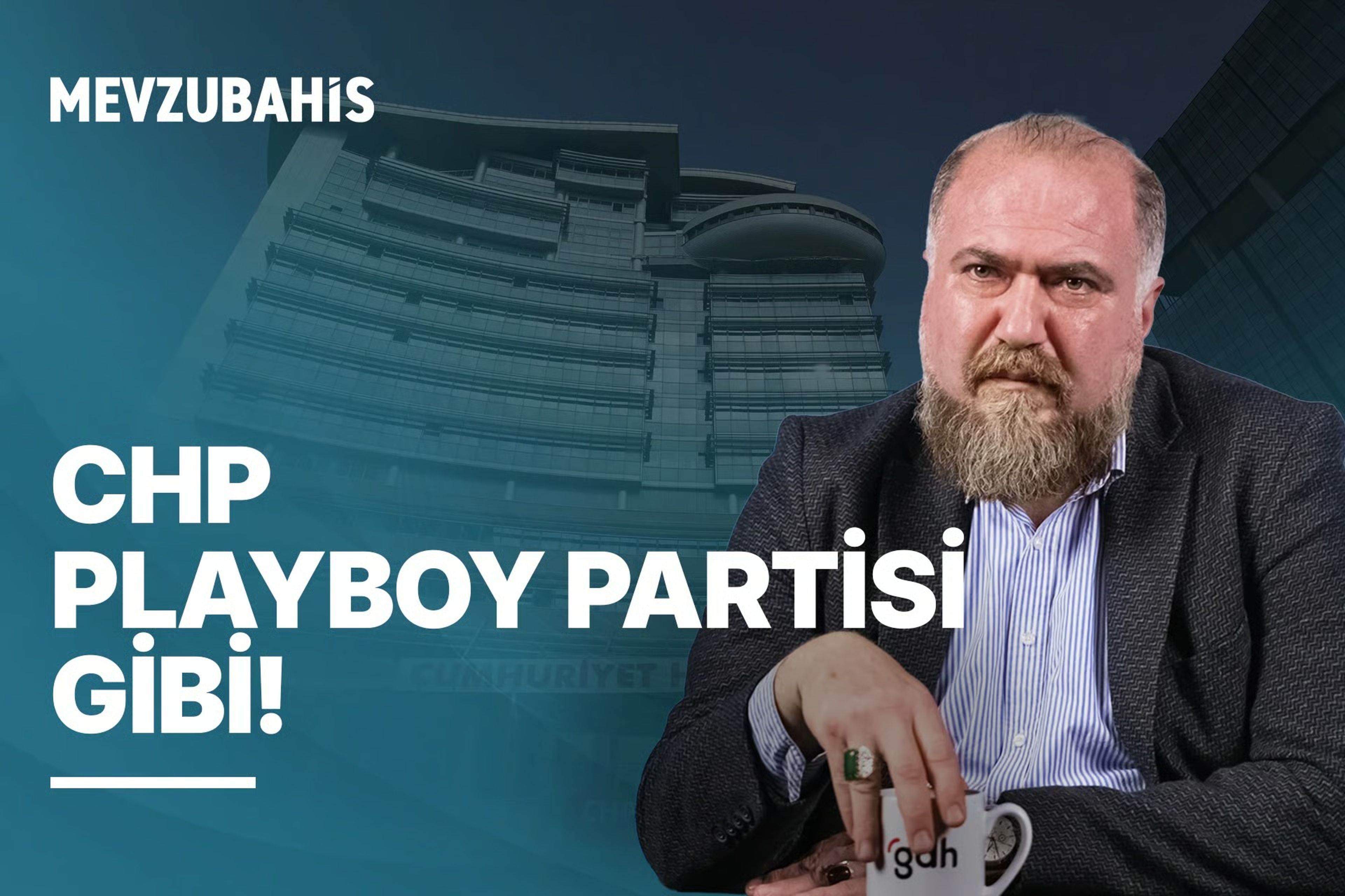 CHP Bir Playboy Partisine Dönüştü!