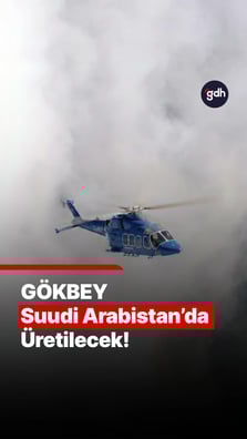 GÖKBEY için Suudi Arabistan’da ikinci mutabakat zaptı imzalandı!